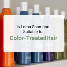 Is Loma Shampoo Suitable for Color-Treated Hair?