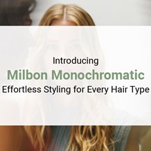 Introducing Milbon Monochromatic: Effortless Styling for Every Hair Type